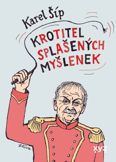 E-kniha Krotitel splašených myšlenek - Karel Šíp