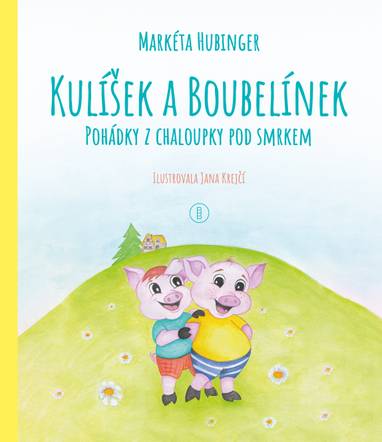 E-kniha Kulíšek a Boubelínek - Markéta Hubinger