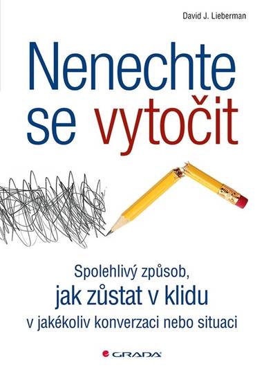 E-kniha Nenechte se vytočit - David J. Lieberman