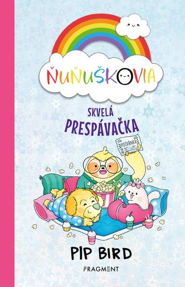 E-kniha Ňuňuškovia - Skvelá prespávačka - Pip Bird