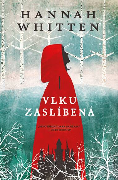 E-kniha Vlku zaslíbená - Hannah Whitten