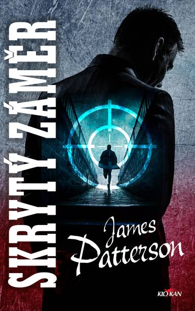 E-kniha Skrytý záměr - James Patterson