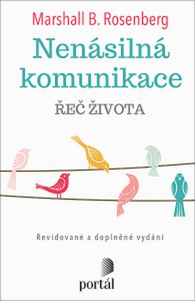 E-kniha Nenásilná komunikace - Řeč života - Marshall B. Rosenberg