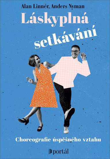 E-kniha Láskyplná setkávání - Alan Linnér, Anders Nyman