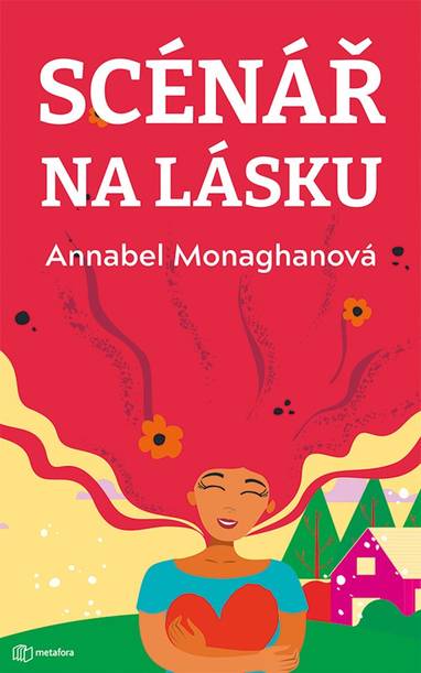 E-kniha Scénář na lásku - Annabel Monaghan