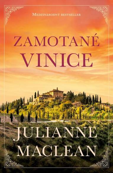 E-kniha Zamotané vinice - Julianne MacLean