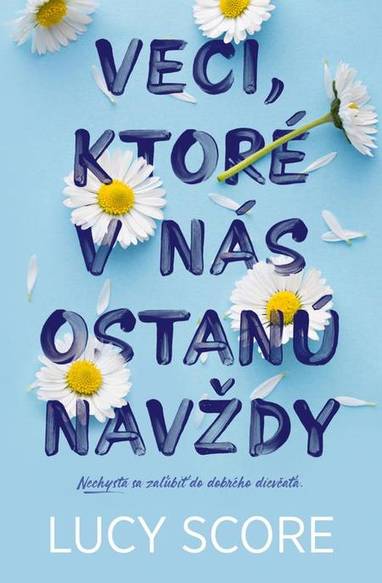 E-kniha Veci, ktoré v nás ostanú navždy - Lucy Score