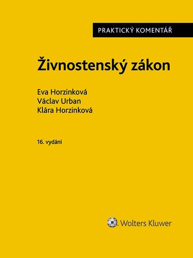 E-kniha Živnostenský zákon (č. 455/1991 Sb.). Praktický komentář - 16. vydání - autorů kolektiv