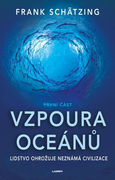 E-kniha Vzpoura oceánů (1. část) - Frank Schätzing