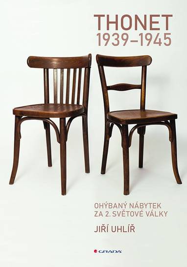 E-kniha Thonet 1939 - 1945 - Jiří Uhlíř