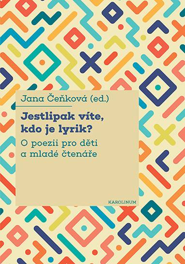 E-kniha Jestlipak víte, kdo je lyrik? - PhDr. Jana Čeňková