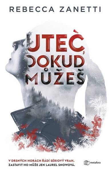 E-kniha Uteč, dokud můžeš - Rebecca Zanetti