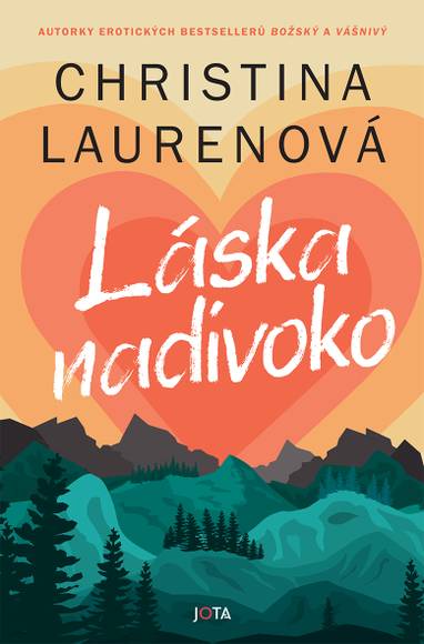 E-kniha Láska nadivoko - Christina Laurenová