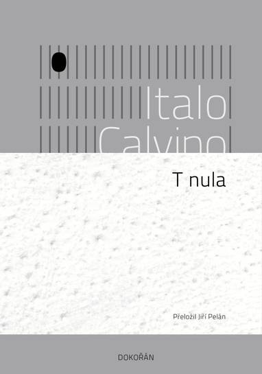 E-kniha T nula - Italo Calvino