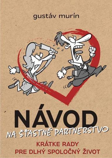 E-kniha Návod na šťastné partnerstvo - Gustáv Murín