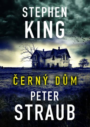 E-kniha Černý dům - Peter Straub, Stephen King