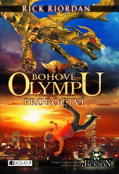 E-kniha Bohové Olympu – Proroctví - Rick Riordan