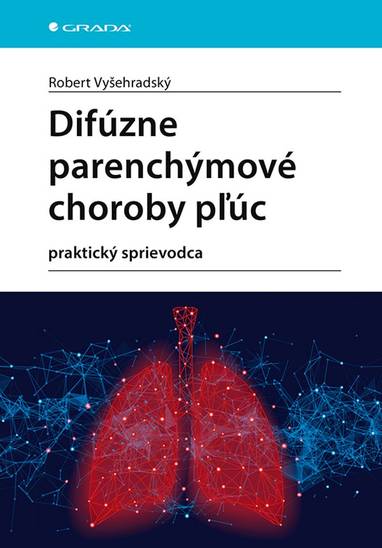 E-kniha Difúzne parenchýmové choroby pľúc - Robert Vyšehradský