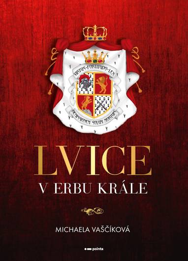 E-kniha Lvice v erbu krále - Michaela Vaščíková