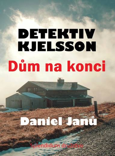 E-kniha Dům na konci - Daniel Janů