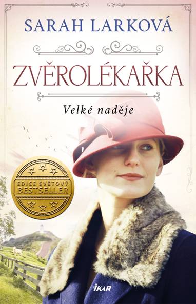 E-kniha Zvěrolékařka 2: Velké naděje - Sarah Larková