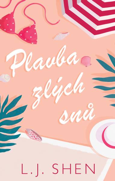 E-kniha Plavba zlých snů - L. J. Shen