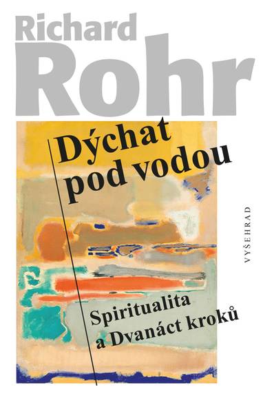 E-kniha Dýchat pod vodou - Richard Rohr