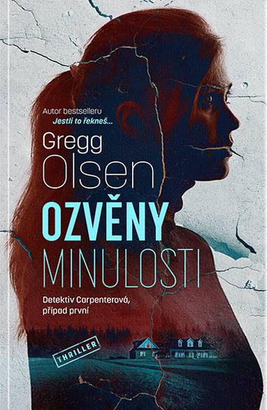 E-kniha Ozvěny minulosti - Gregg Olsen