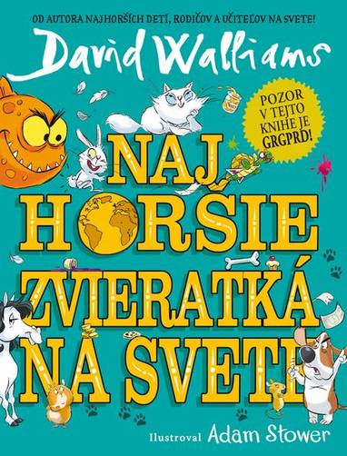 E-kniha Najhoršie zvieratká na svete - David Walliams