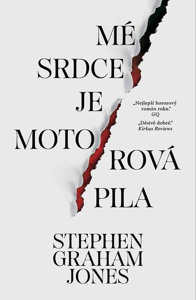 E-kniha Mé srdce je motorová pila - Stephen Graham Jones