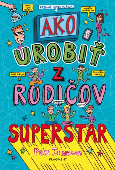 E-kniha Ako urobiť z rodičov superstar - Pete Johnson