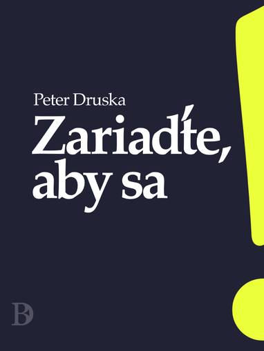 E-kniha Zariaďte, aby sa - Peter Druska