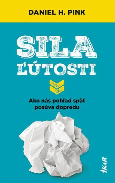 E-kniha Sila ľútosti - Daniel H. Pink