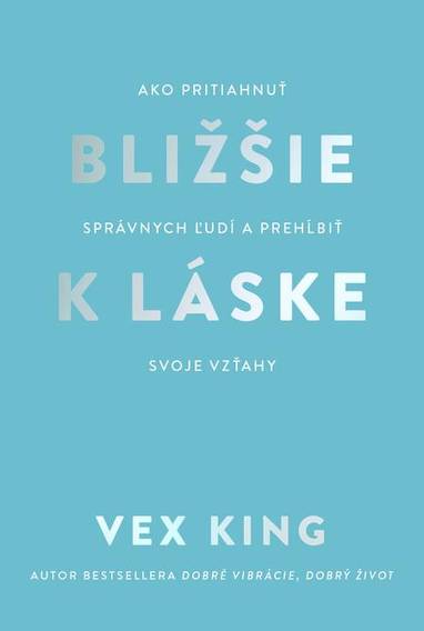 E-kniha Bližšie k láske - Vex King