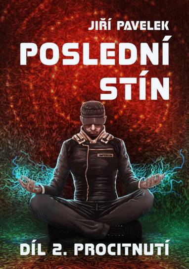 E-kniha Poslední stín 2 - Jiří Pavelek