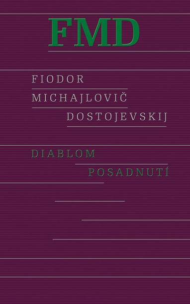 E-kniha Diablom posadnutí - Fiodor Michajlovič Dostojevskij