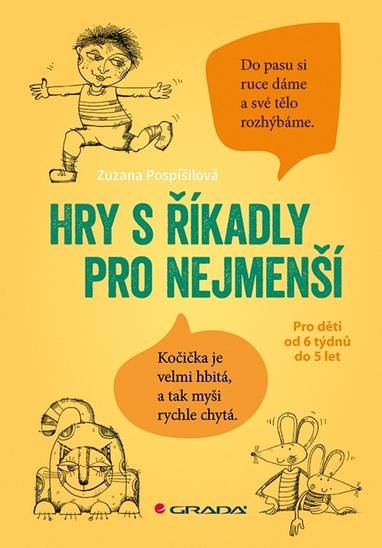 E-kniha Hry s říkadly pro nejmenší - Zuzana Pospíšilová, Miroslava Rychtářová