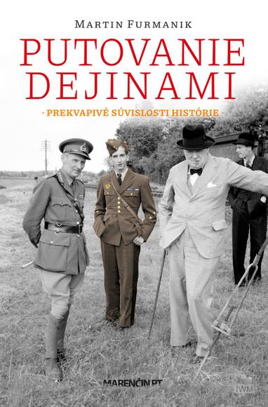 E-kniha Putovanie dejinami|Prekvapivé súvislosti histórie - Martin Furmanik