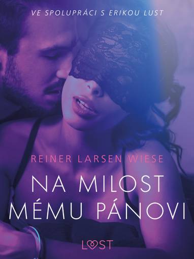 E-kniha Na milost mému pánovi - Erotická povídka - Reiner Larsen Wiese