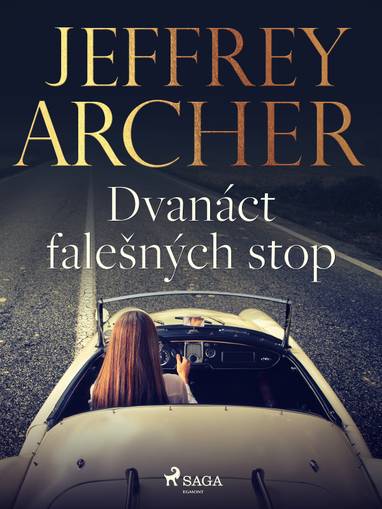 E-kniha Dvanáct falešných stop - Jeffrey Archer