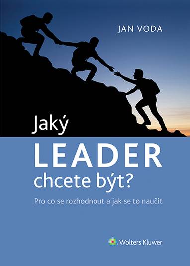 E-kniha Jaký LEADER chcete být? - Jan Voda