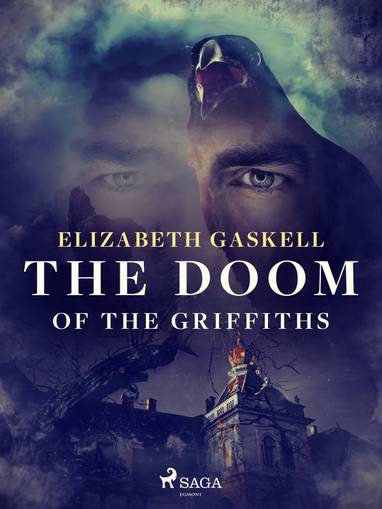 E-kniha The Doom of the Griffiths - Elizabeth Gaskell