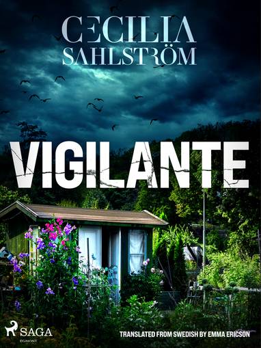 E-kniha Vigilante: A Sara Vallén Thriller - Cecilia Sahlström