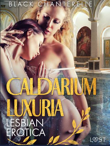 E-kniha Caldarium Luxuria - Lesbian Erotica - Black Chanterelle