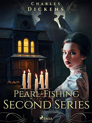 E-kniha Pearl-Fishing – Second Series - Charles Dickens