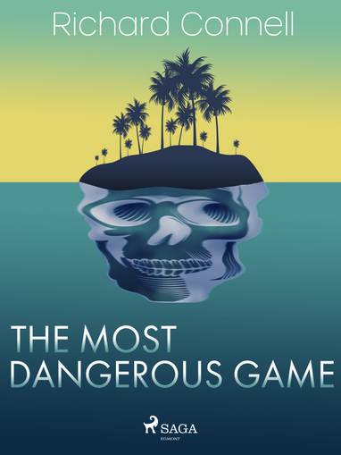 E-kniha The Most Dangerous Game - Richard Connell