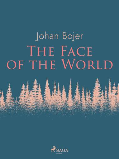 E-kniha The Face of the World - Johan Bojer