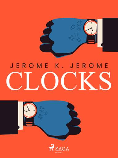 E-kniha Clocks - Jerome K. Jerome