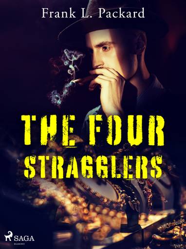 E-kniha The Four Stragglers - Frank L. Packard