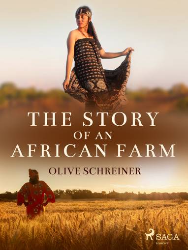 E-kniha The Story of an African Farm - Olive Schreiner